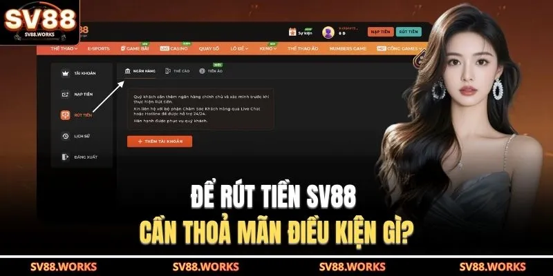 Để rút tiền SV88 cần thoả mãn điều kiện gì?