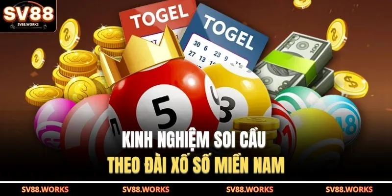 Kinh nghiệm soi cầu theo đài xố số miền Nam